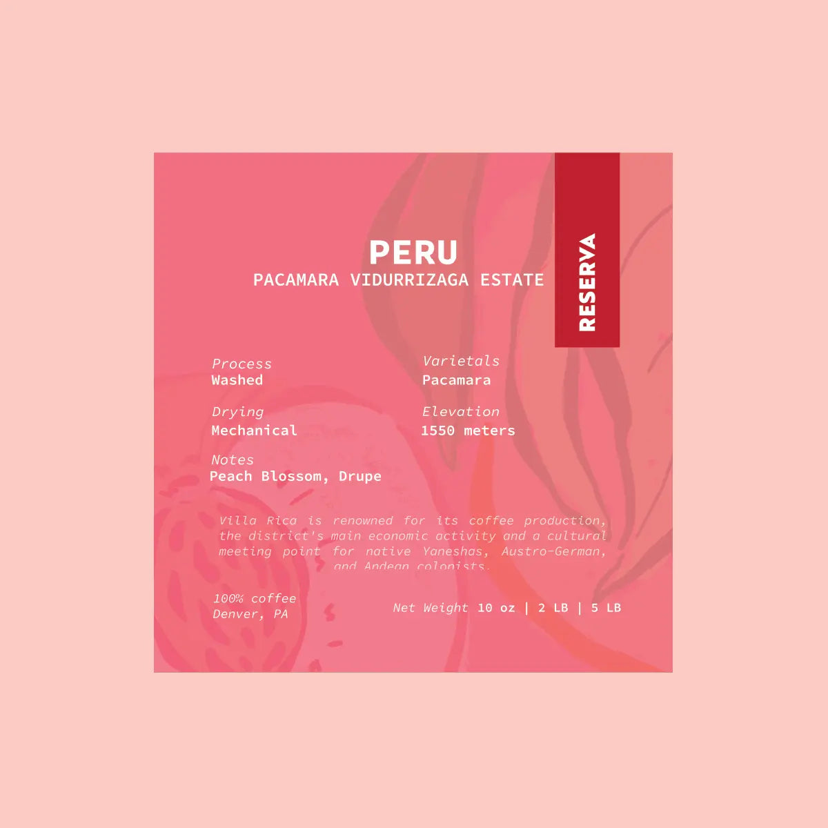 A coffee label card for Villa Rica Reserve Peruvian Pacamara Vidurrizaga Estate coffee, featuring a pink and red design with text detailing the varietals, processing, and flavor notes.